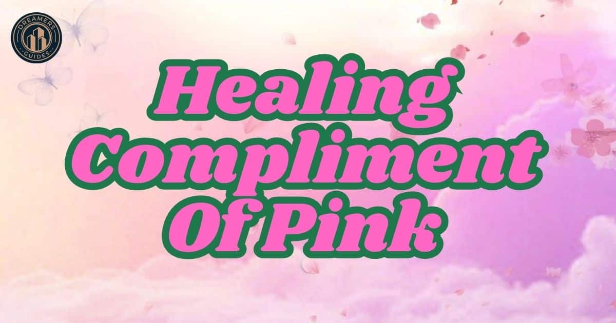 Healing Compliment of pink