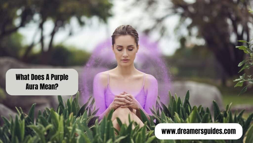 What Does A Purple Aura Mean?